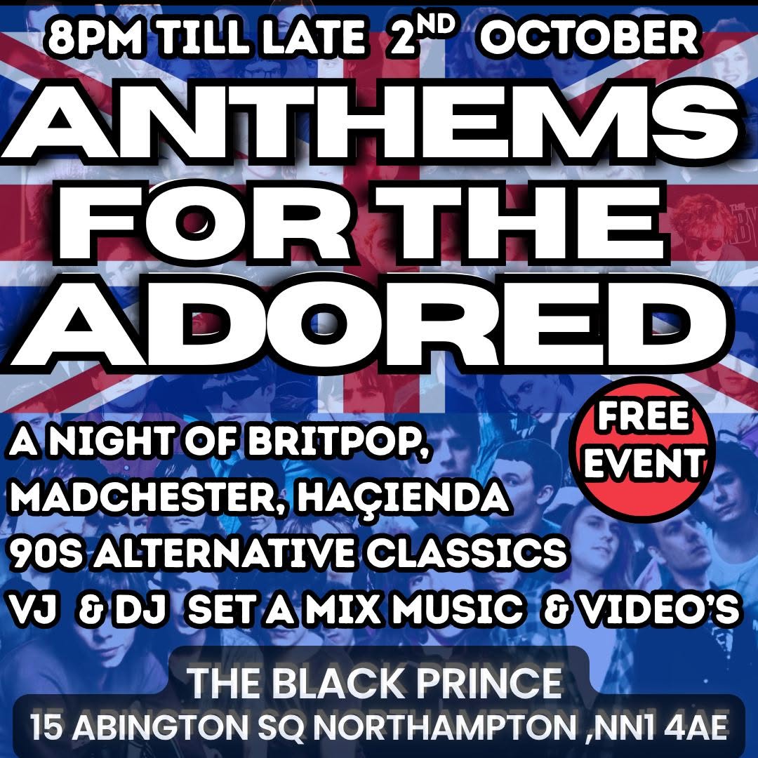 Anthems For The Adored at The Black Prince poster