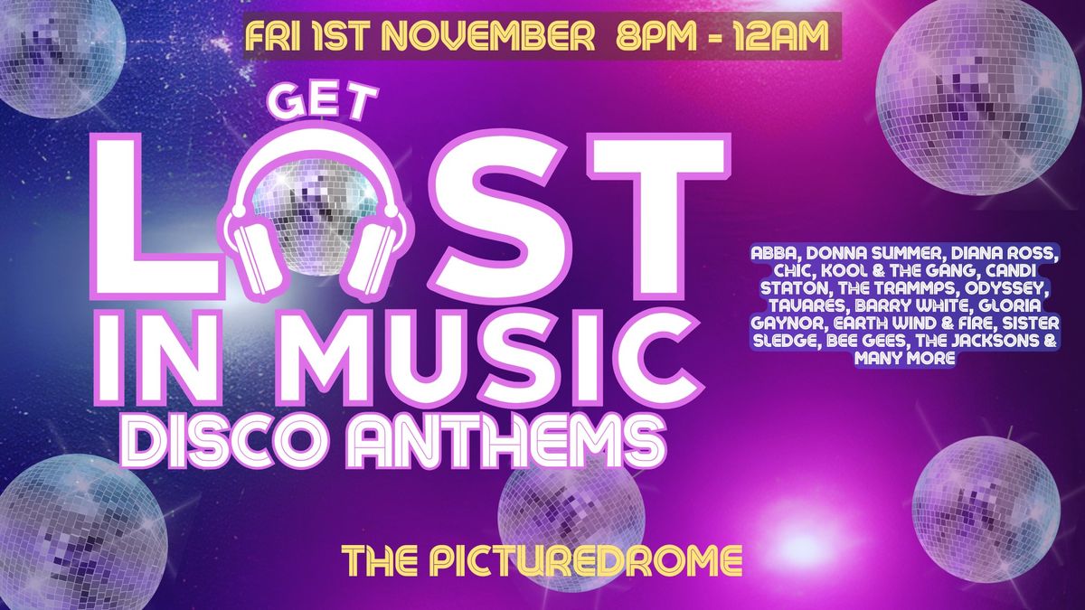 Get Lost In Music at The Picturedrome poster, 1 November 2024